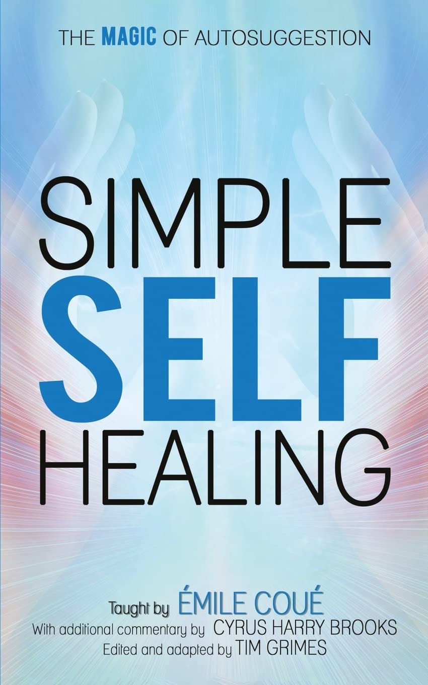 Simple SelfHealing: The Magic of Autosuggestion,New