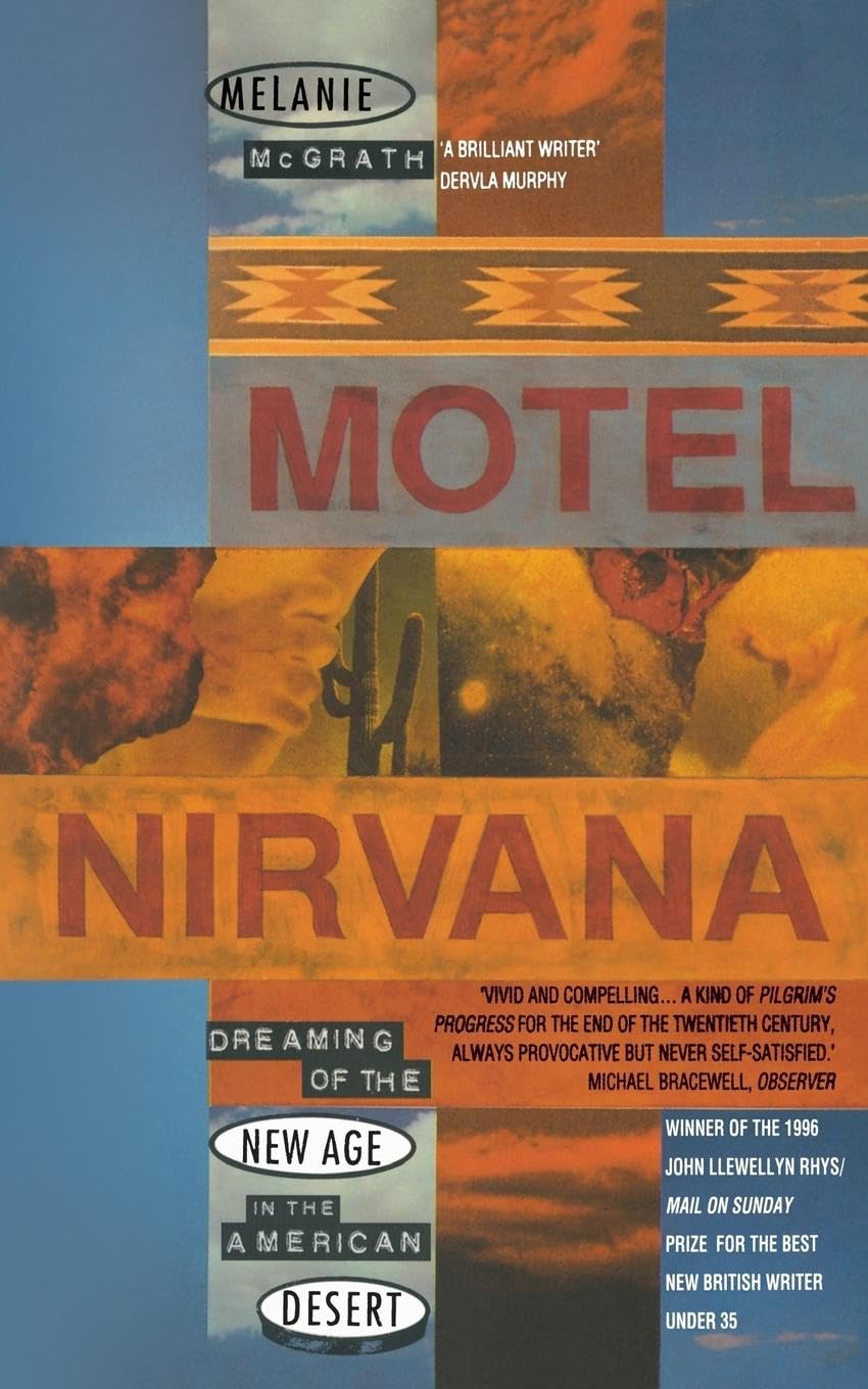 Motel Nirvana (Dreaming of the New Age in the American Desert),Used