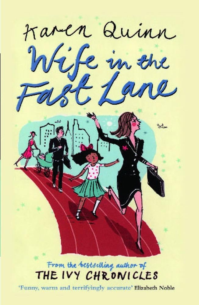 Wife in the Fast Lane: A Novel,Used