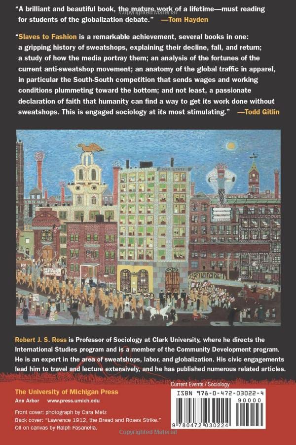 Slaves to Fashion: Poverty and Abuse in the New Sweatshops,Used