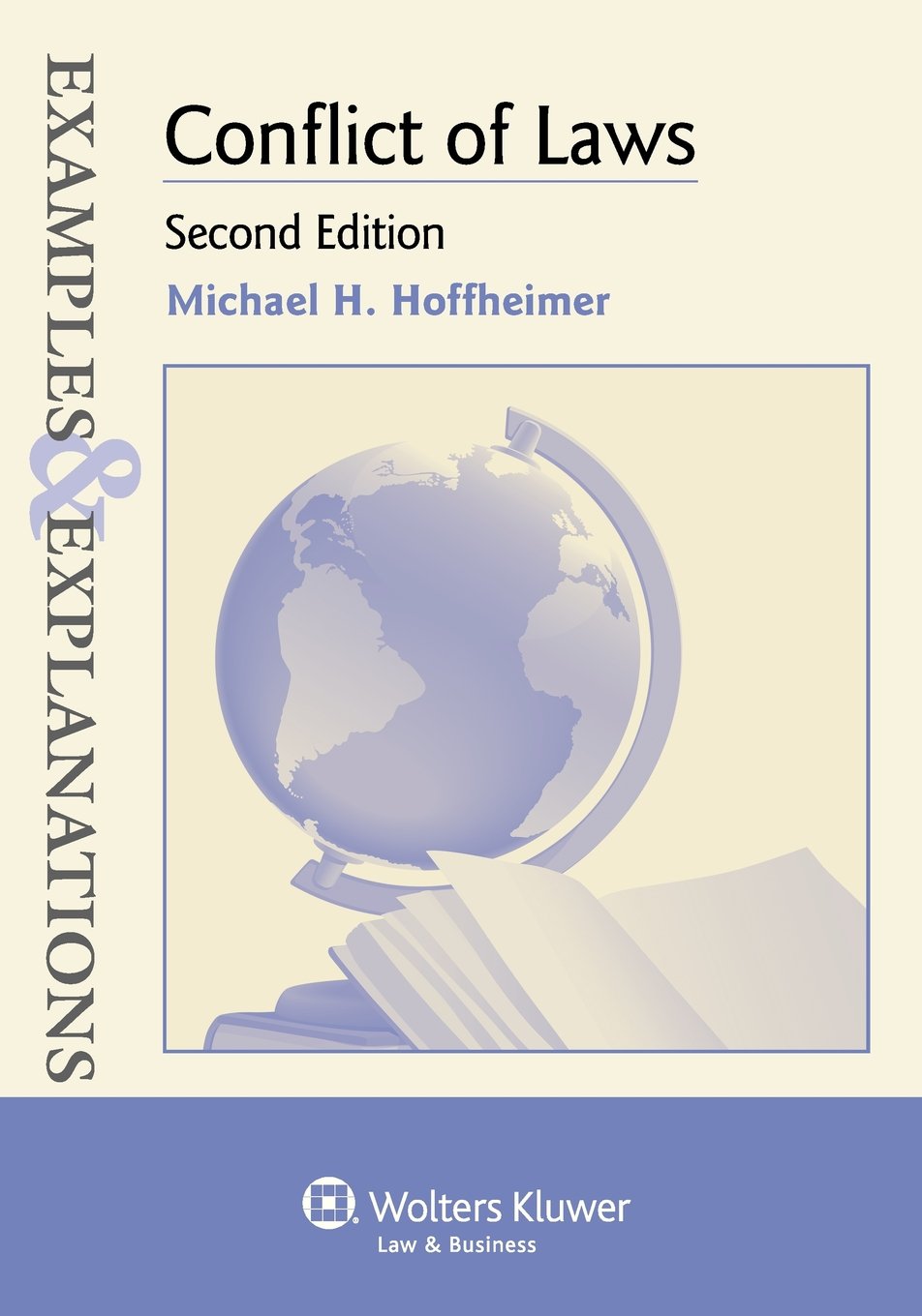 Examples & Explanations: Conflict of Laws, Second Edition,Used