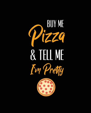 Buy Me Pizza & Tell Me I'm Pretty, Pizza Review Journal: Record & Rank Restaurant Reviews, Expert Pizza Foodie, Prompted Pages, ,Used