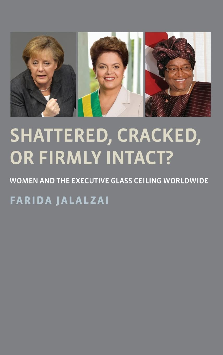 Shattered, Cracked, or Firmly Intact?: Women and the Executive Glass Ceiling Worldwide,Used