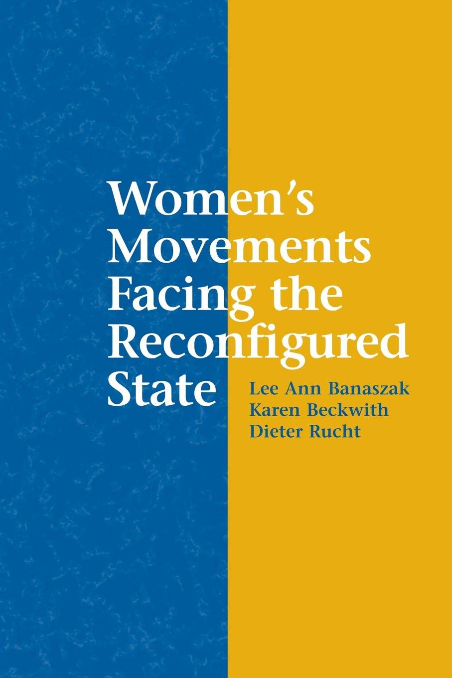 Women'S Movements Facing The Reconfigured State