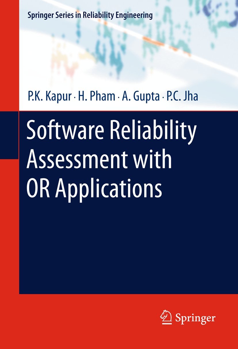 Software Reliability Assessment with OR Applications (Springer Series in Reliability Engineering),Used