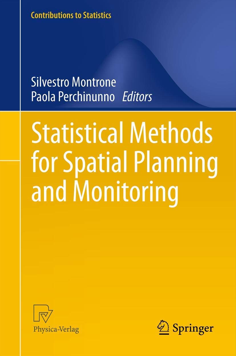 Statistical Methods for Spatial Planning and Monitoring (Contributions to Statistics),Used