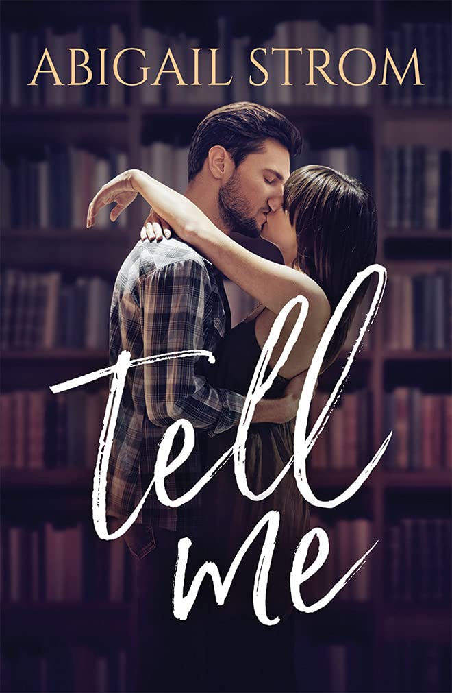 Tell Me (A Love Me Novel),Used