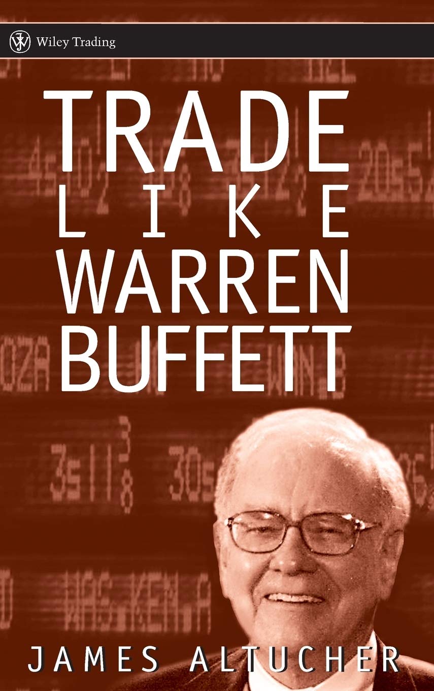 Trade Like Warren Buffett-new