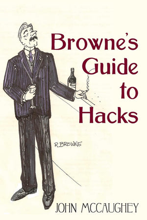 Browne'S Guide To Hacks,Used
