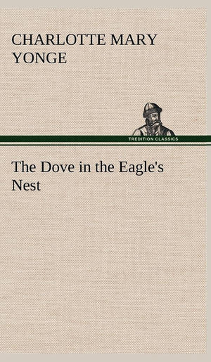 The Dove in the Eagle's Nest,Used