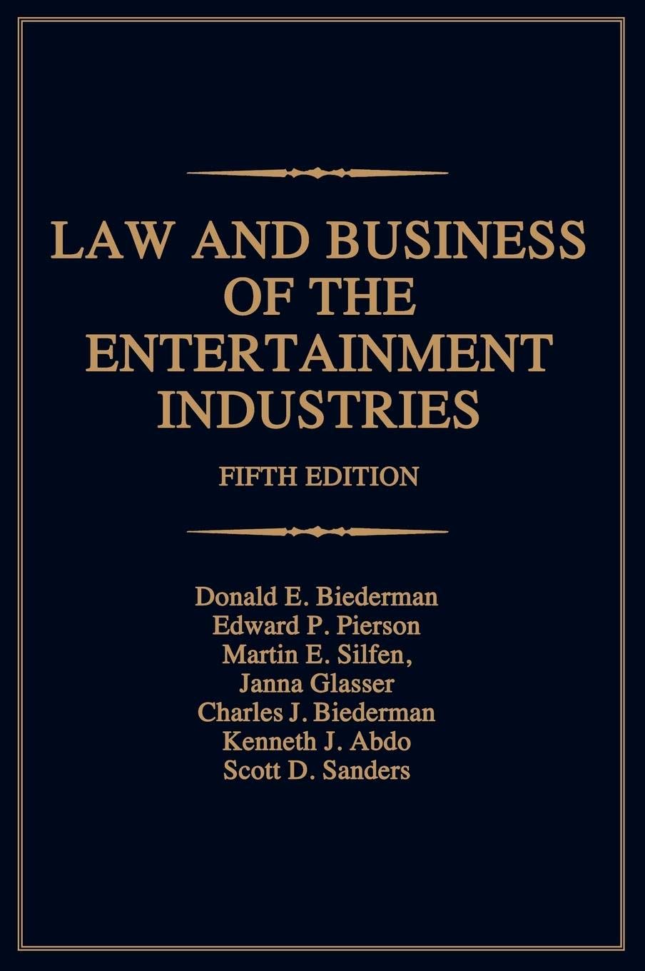 Law and Business of the Entertainment Industries (Law & Business of the Entertainment Industries),Used