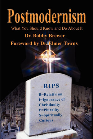 Postmodernism: What You Should Know and Do About It,Used