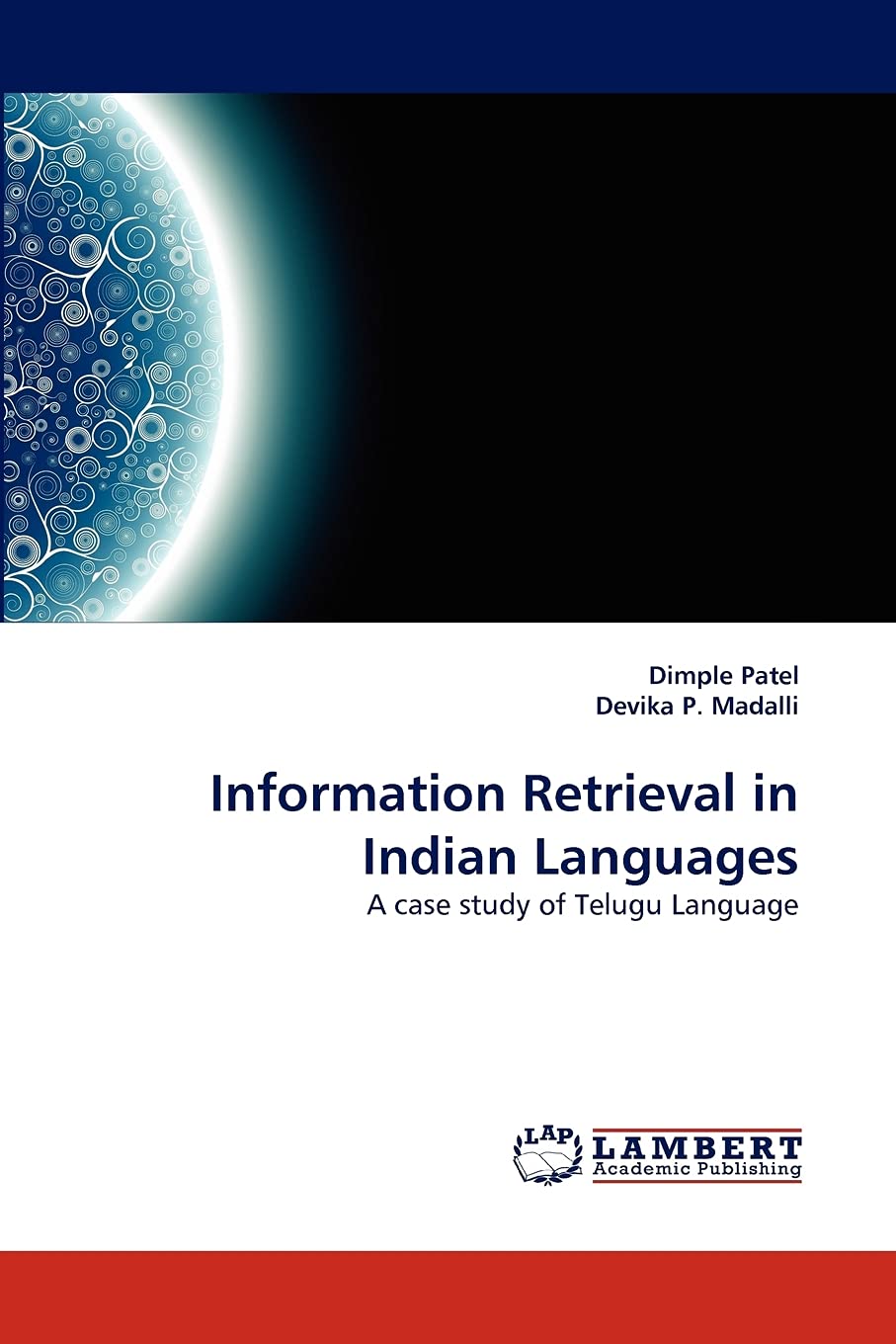 Information Retrieval in Indian Languages: A case study of Telugu Language,Used