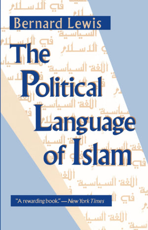 The Political Language of Islam (Exxon Lecture Series),Used