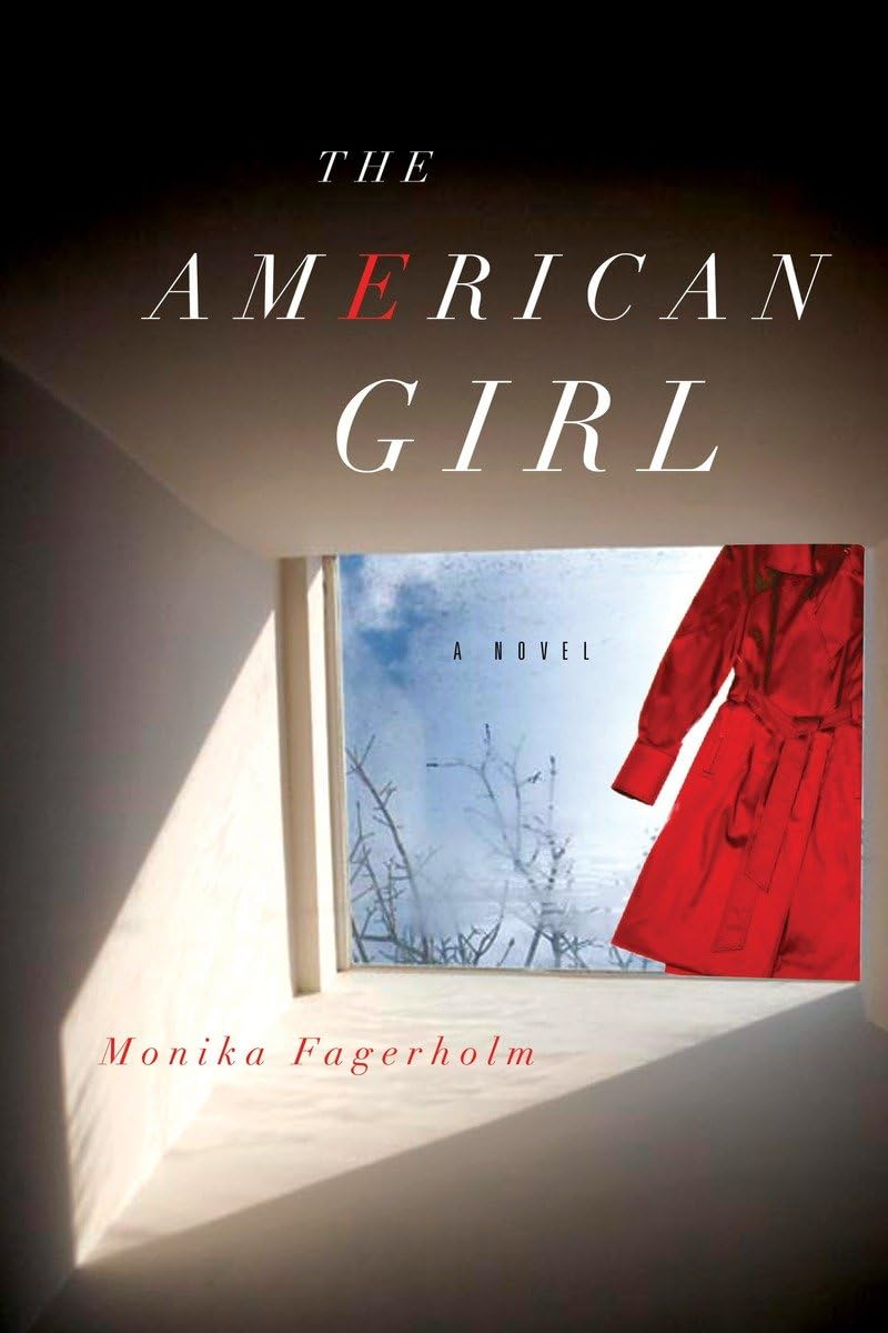 The American Girl: A Novel,Used