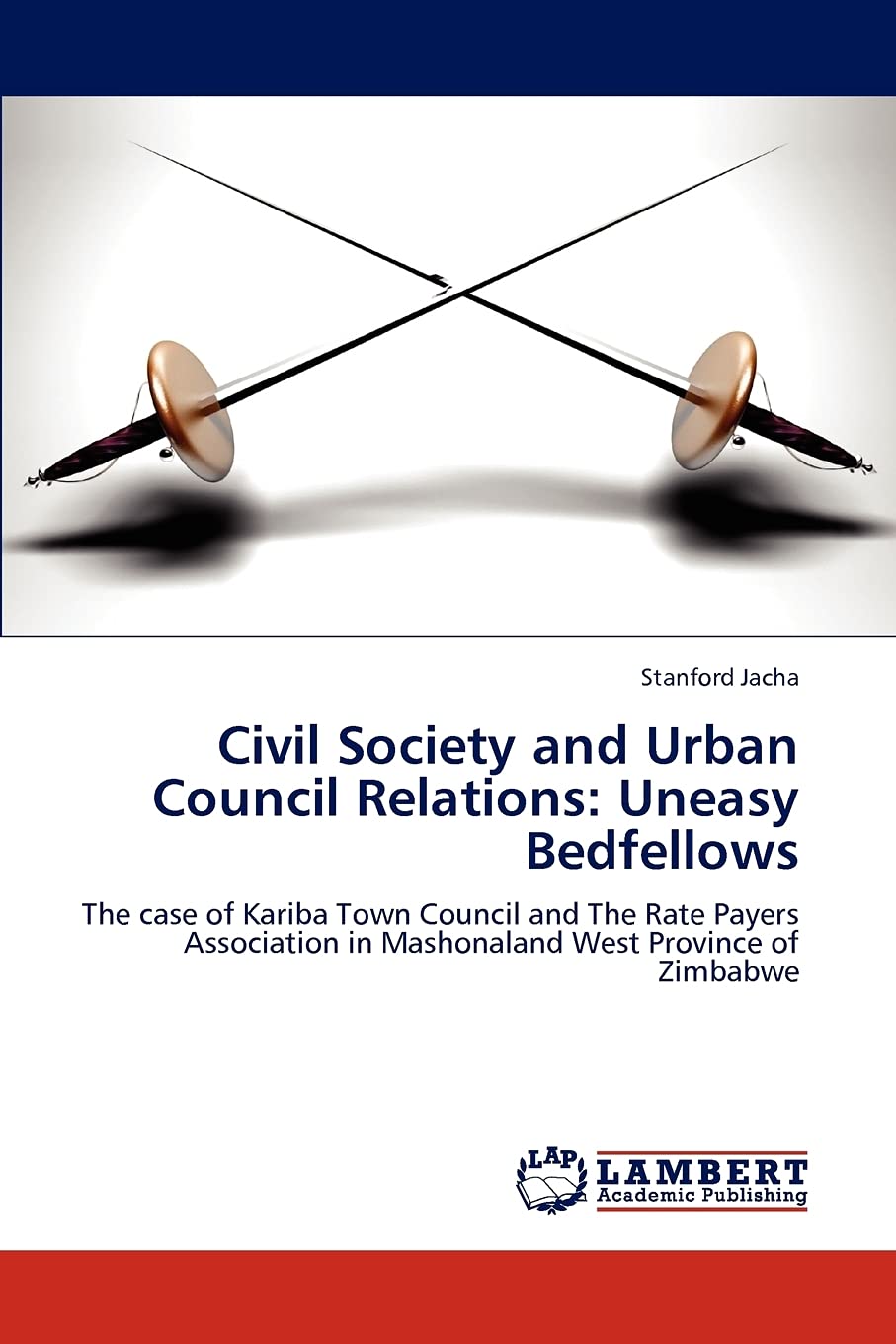 Civil Society and Urban Council Relations: Uneasy Bedfellows: The case of Kariba Town Council and The Rate Payers Association in,Used