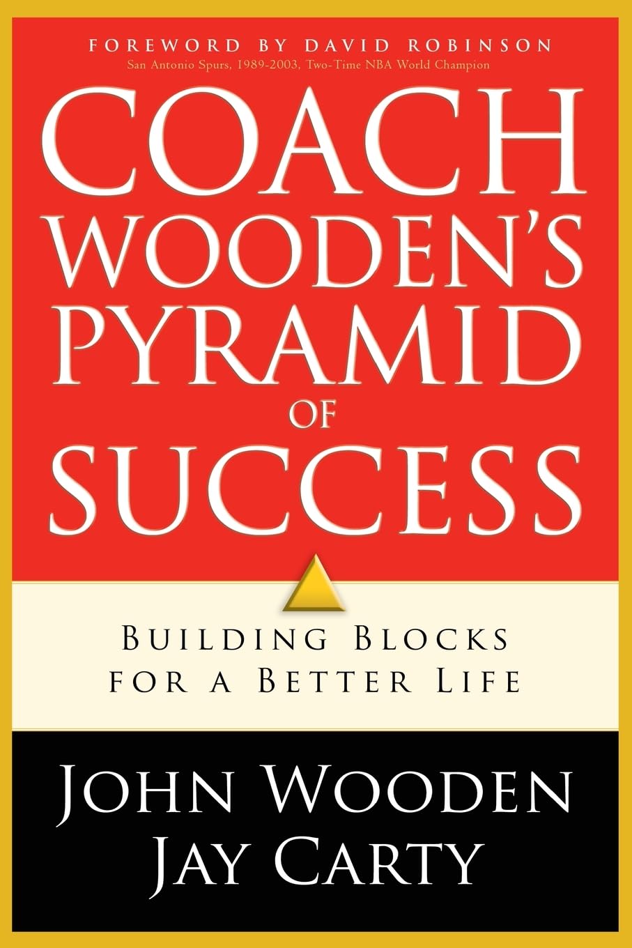 Coach Woodens Pyramid of Success: Building Blocks for a Better Life – A Guide to Self-Improvement and Personal Development for Success-Used Condition