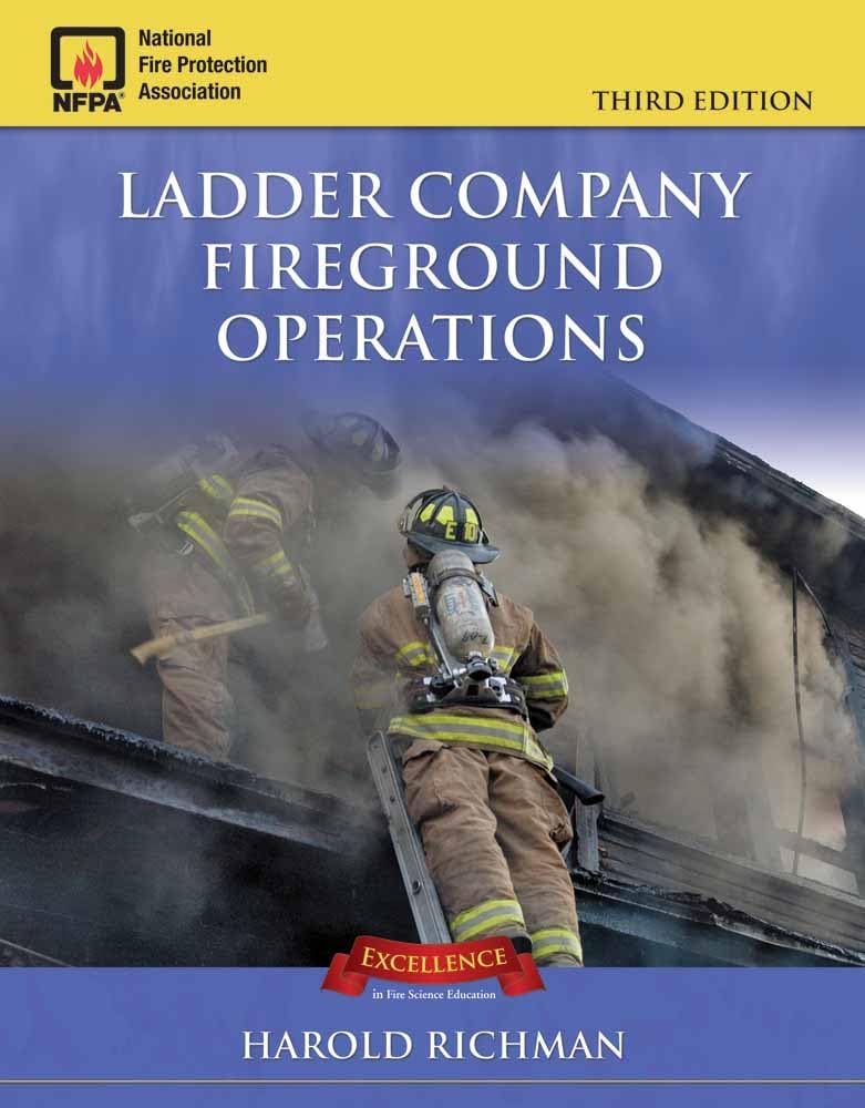 Ladder Company Fireground Operations, 3Rd Edition,New