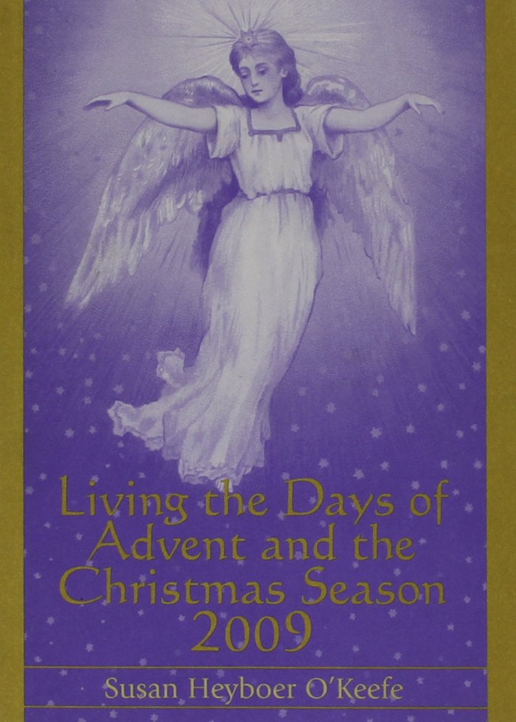 Living The Days Of Advent And The Christmas Season 2009,Used