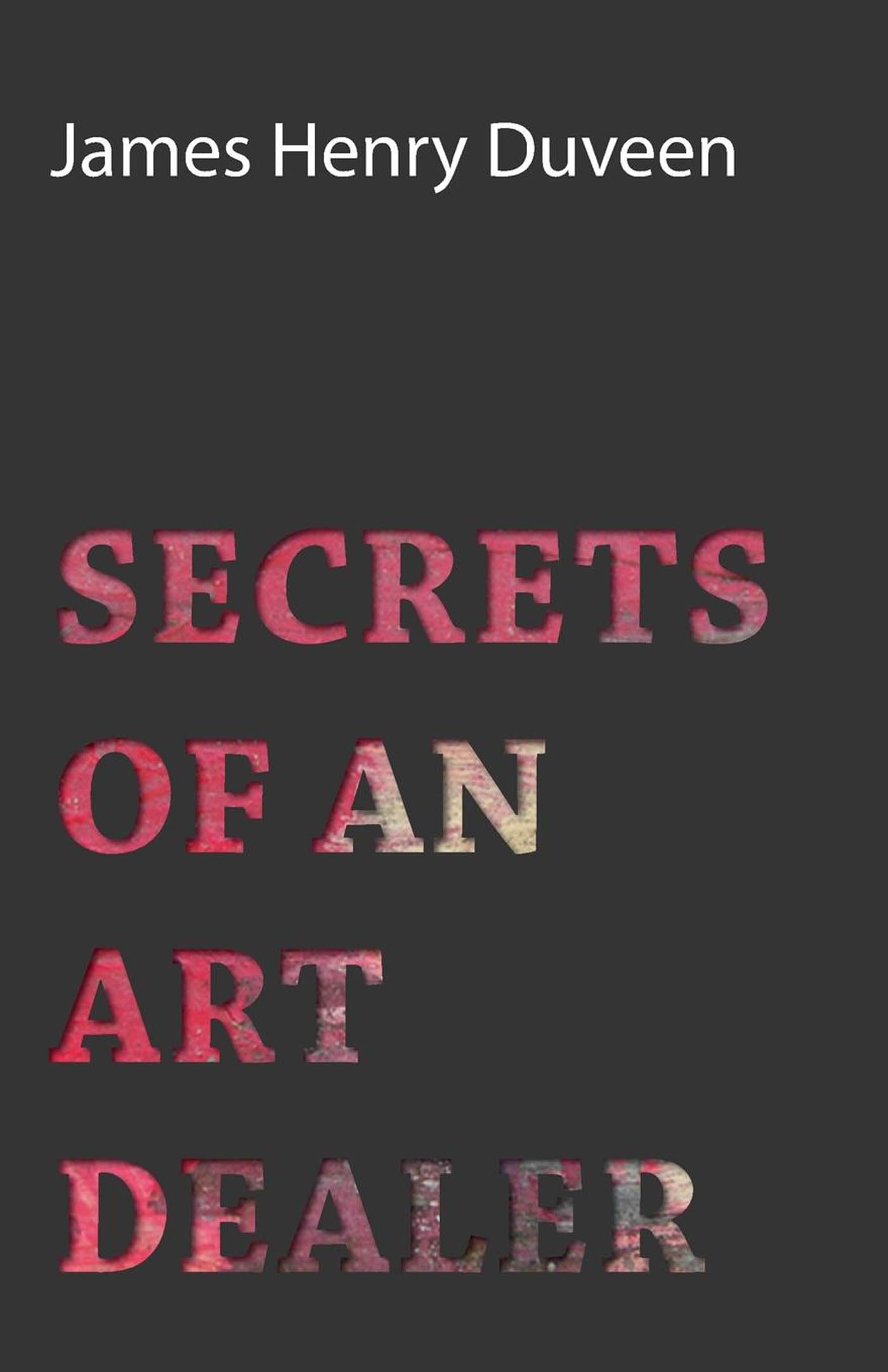 Secrets Of An Art Dealer,Used