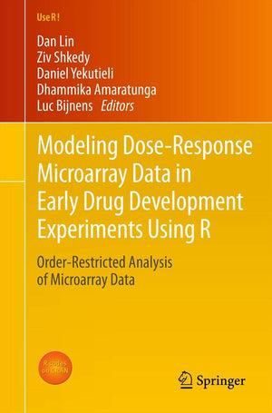 Modeling DoseResponse Microarray Data in Early Drug Development Experiments Using R: OrderRestricted Analysis of Microarray Da,Used