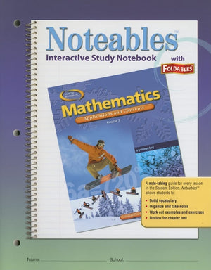 Mathematics: Applications And Concepts, Course 2, Noteables: Interactive Study Notebook With Foldables (Math Applic & Conn Crse),New