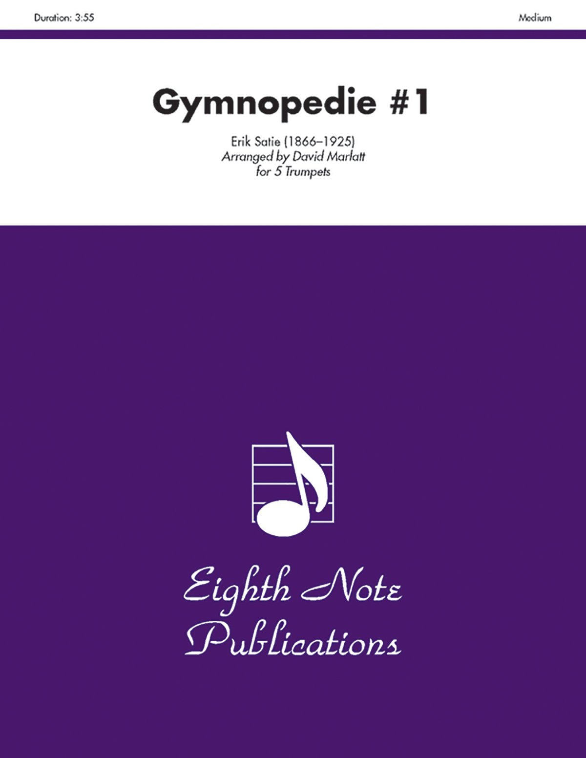 Gymnopedie #1: Score & Parts (Eighth Note Publications),Used