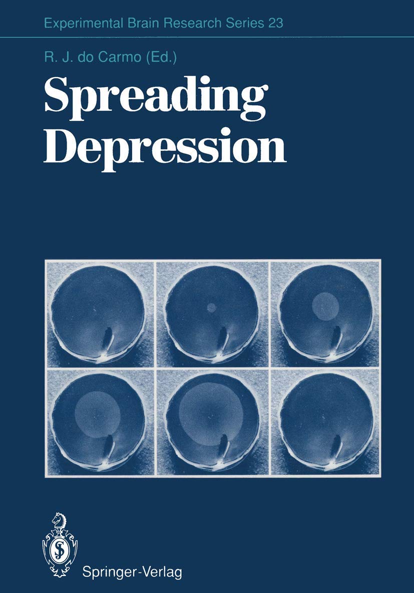 Spreading Depression (Experimental Brain Research Series, 23),Used
