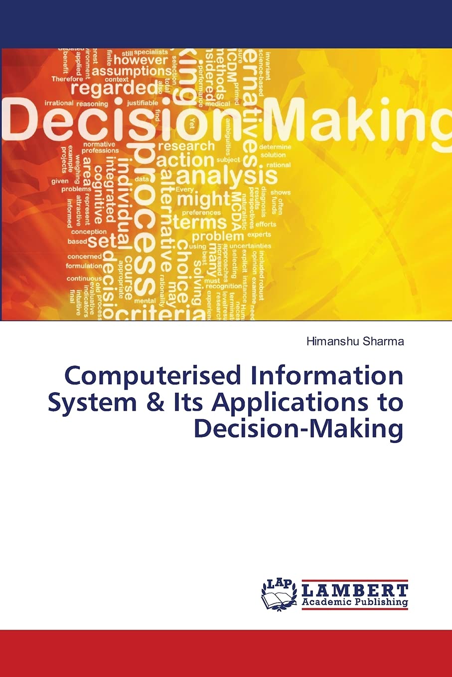 Computerised Information System & Its Applications to DecisionMaking,Used