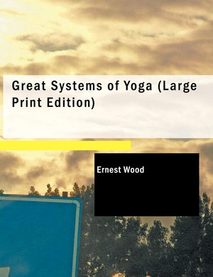 Great Systems of Yoga,Used