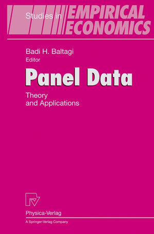 Panel Data: Theory And Applications (Studies In Empirical Economics)