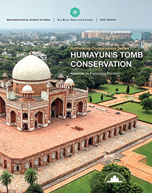 HumayunS Tomb: World Heritage Site