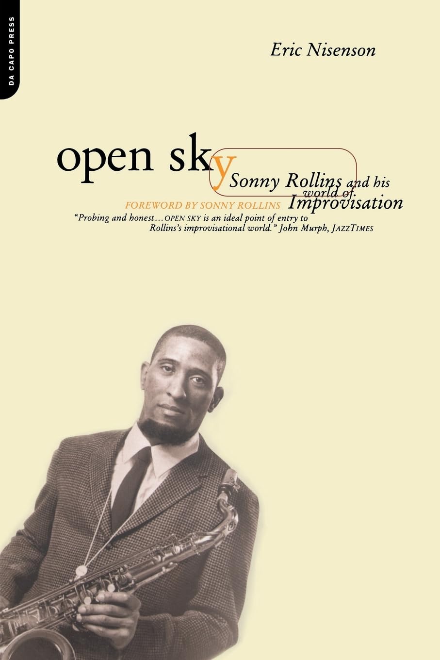Open Sky: Sonny Rollins And His World Of Improvisation,Used