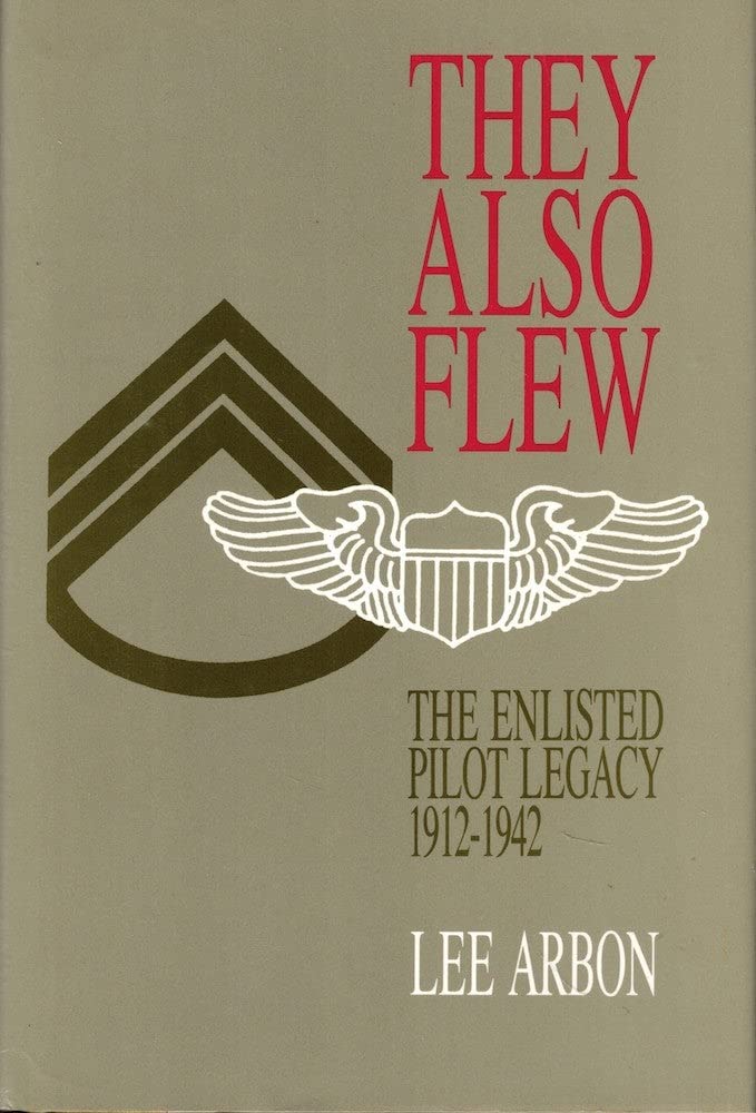 THEY ALSO FLEW,Used