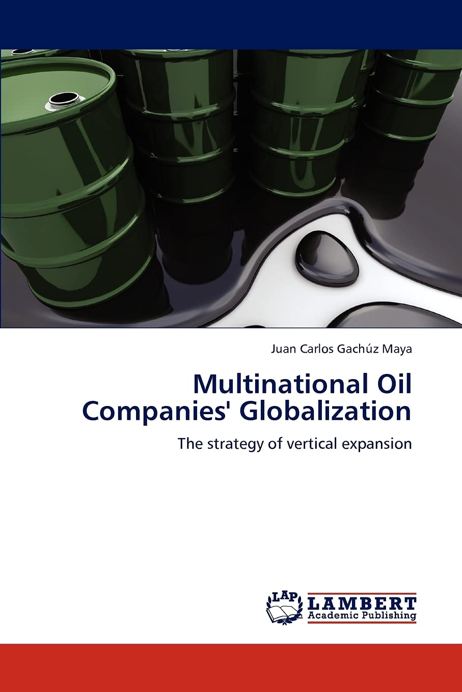 Multinational Oil Companies' Globalization: The strategy of vertical expansion,Used