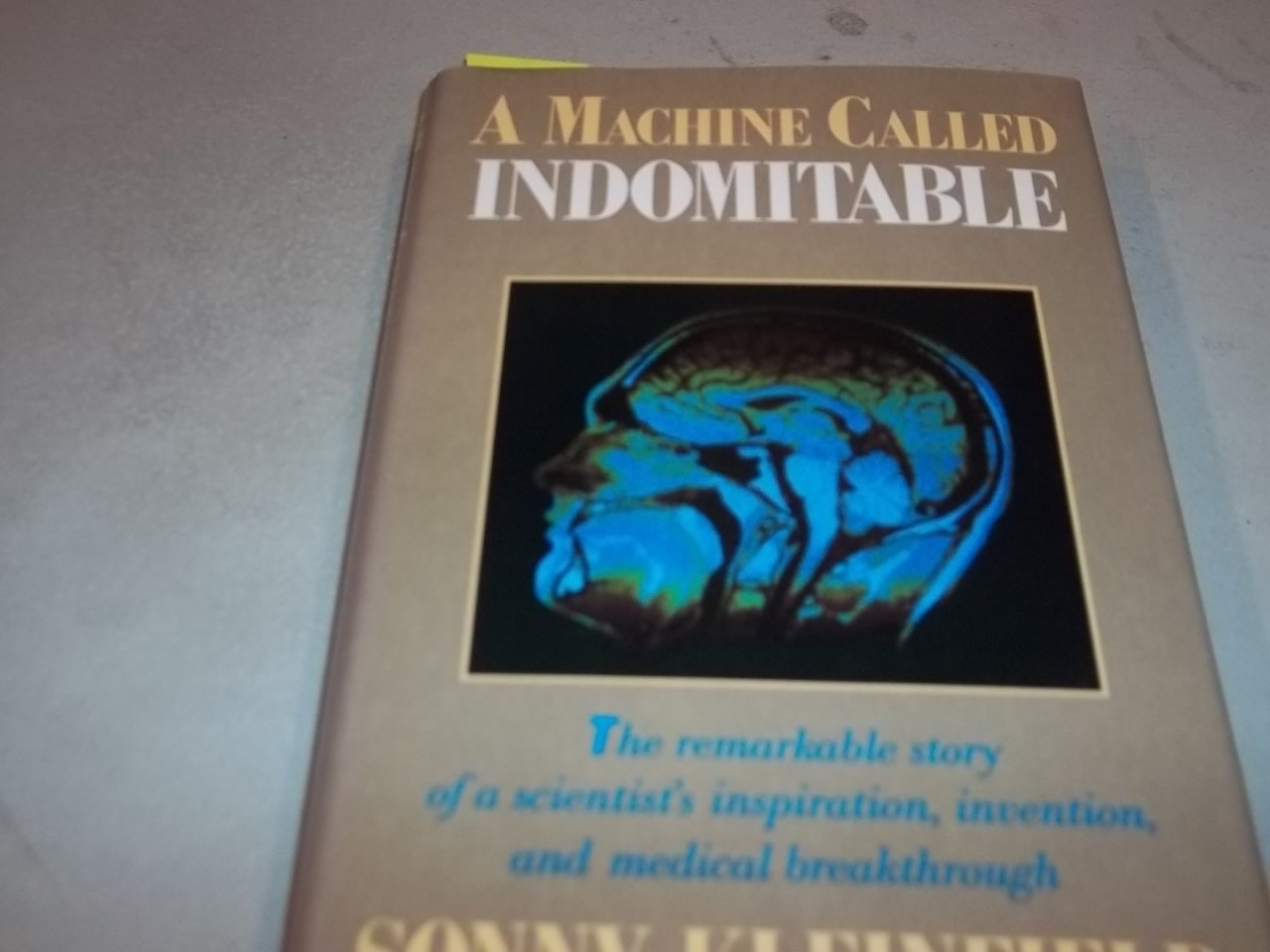 A Machine Called Indomitable,New