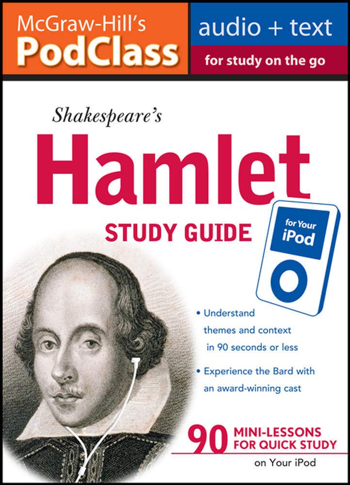 Mcgrawhill'S Podclass Hamlet Study Guide