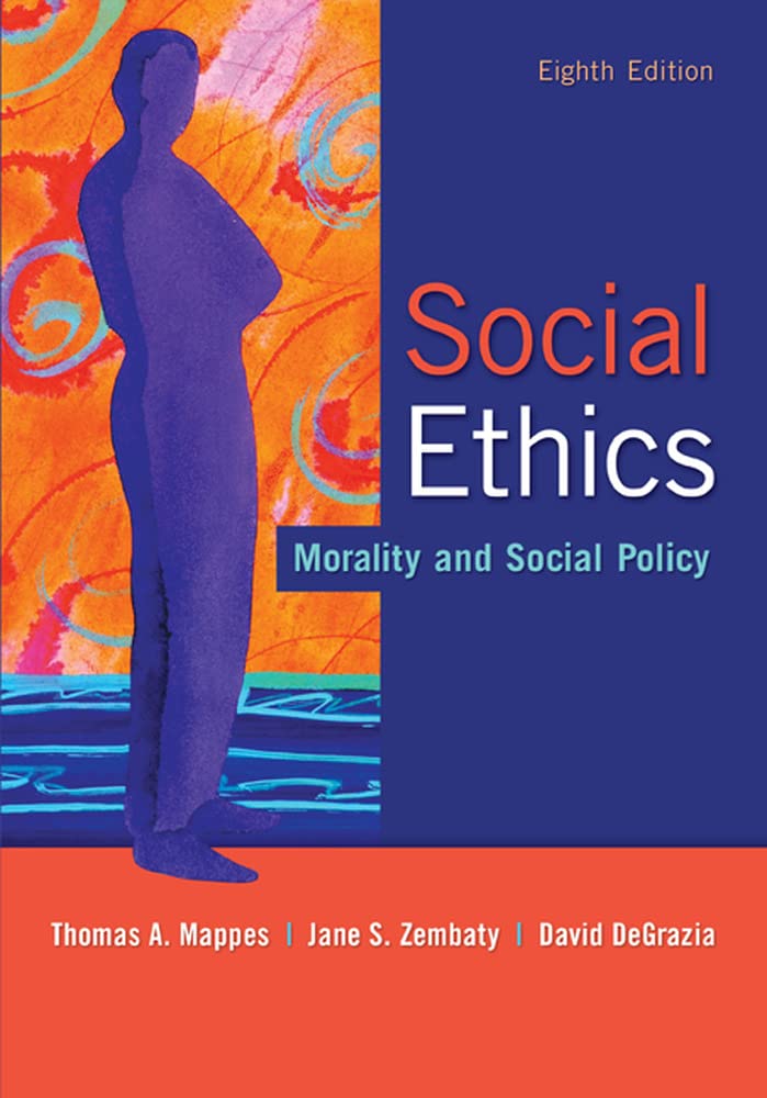 Social Ethics: Morality And Social Policy,New