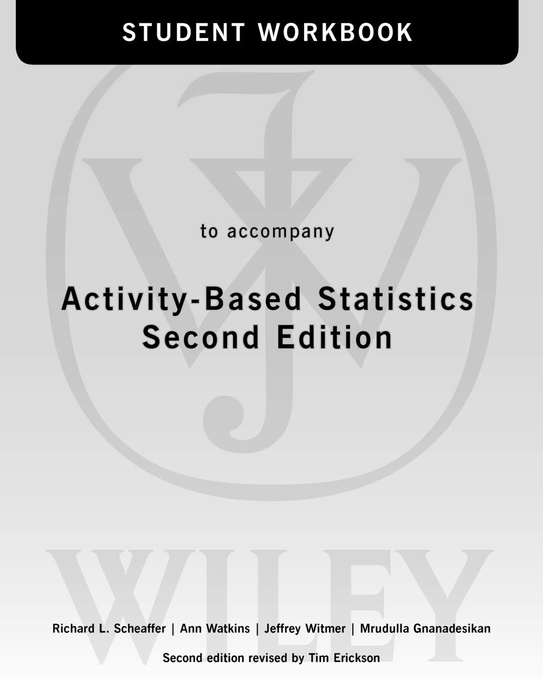 ActivityBased Statistics, 2nd Edition Student Guide,Used
