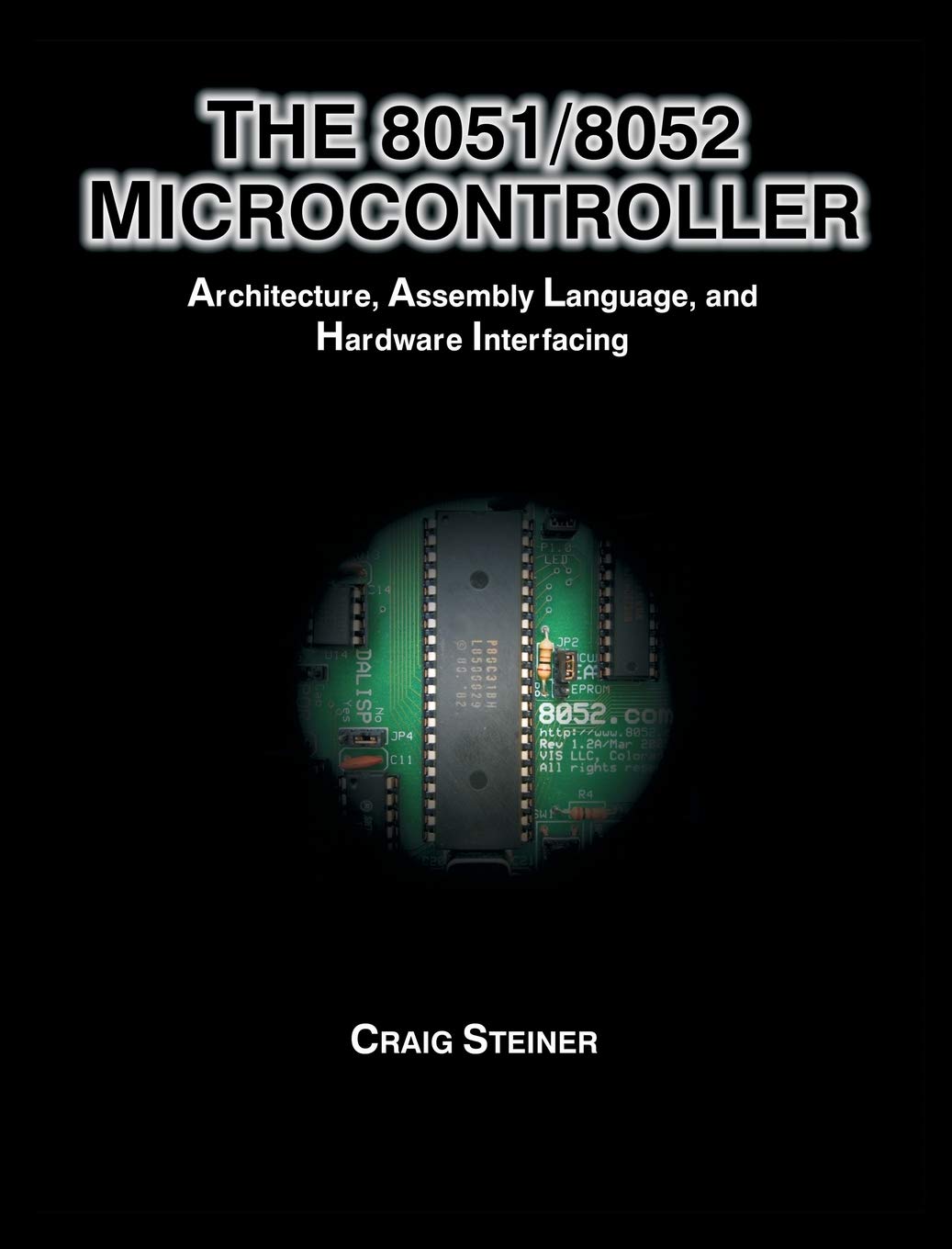 8051/8052 Microcontroller: Architecture, Assembly Language, and Hardware Interfacing,Used