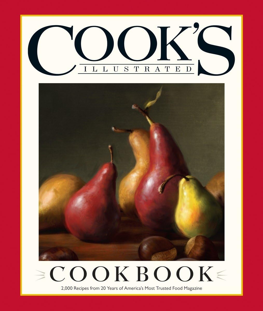 Cook's Illustrated Cookbook: 2,000 Recipes from 20 Years of America's Most Trusted Cooking Magazine,Used