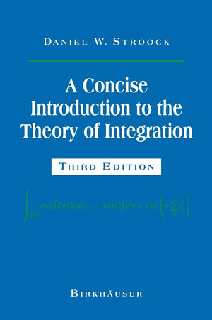 A Concise Introduction To The Theory Of Integration,Used