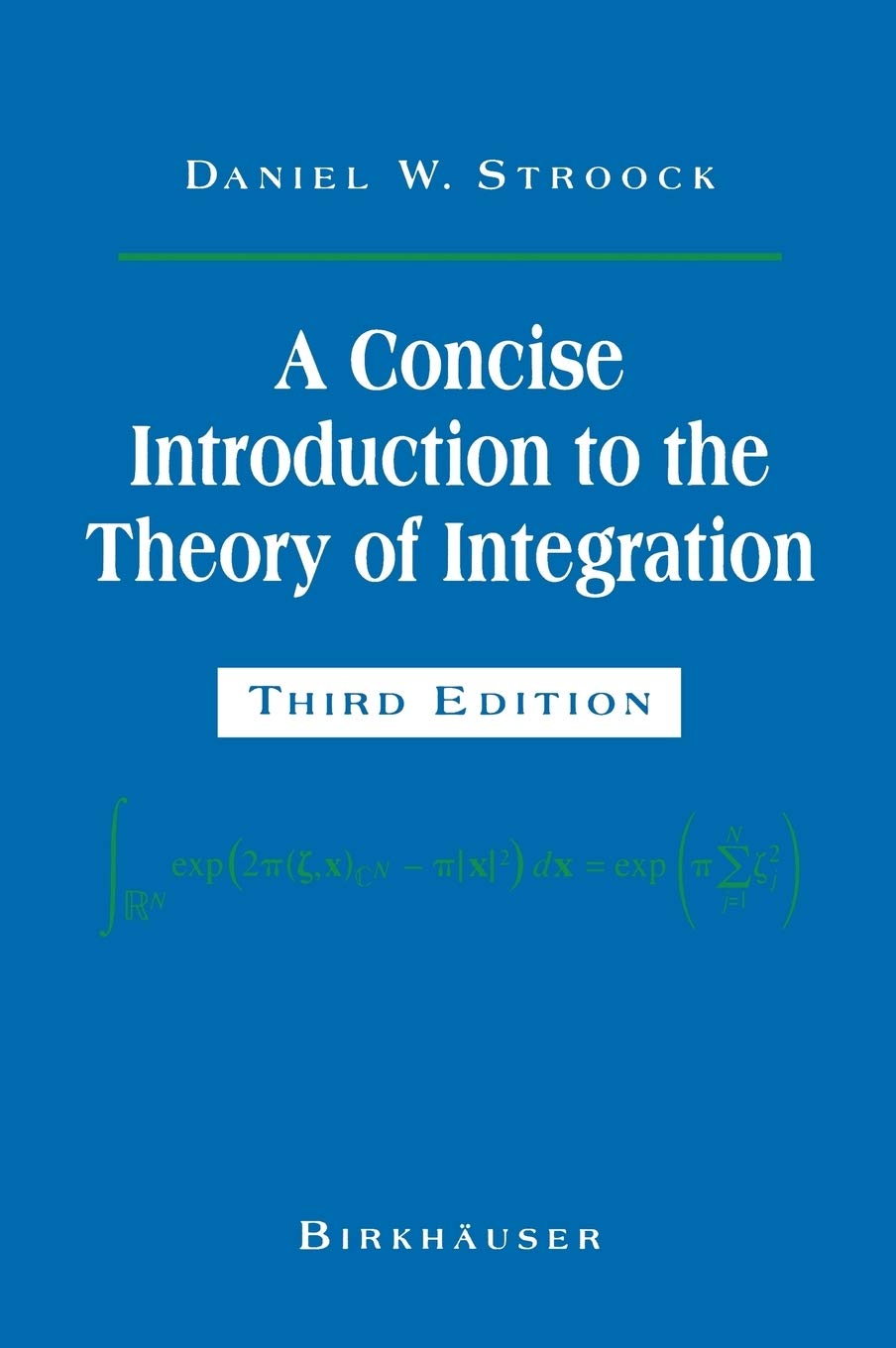 A Concise Introduction To The Theory Of Integration,Used