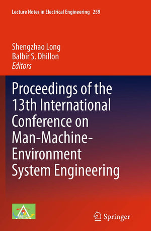 Proceedings of the 13th International Conference on ManMachineEnvironment System Engineering (Lecture Notes in Electrical Engi,Used