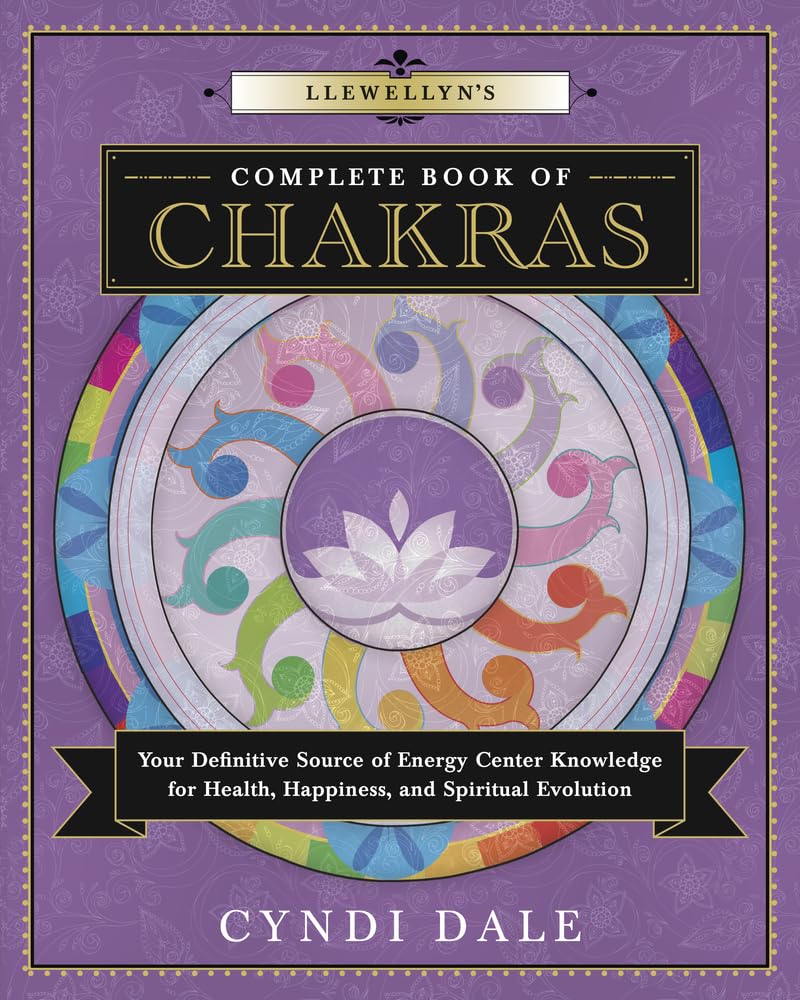 Llewellyn's Complete Book of Chakras: Your Definitive Source of Energy Center Knowledge for Health, Happiness, and Spiritual Evo,Used