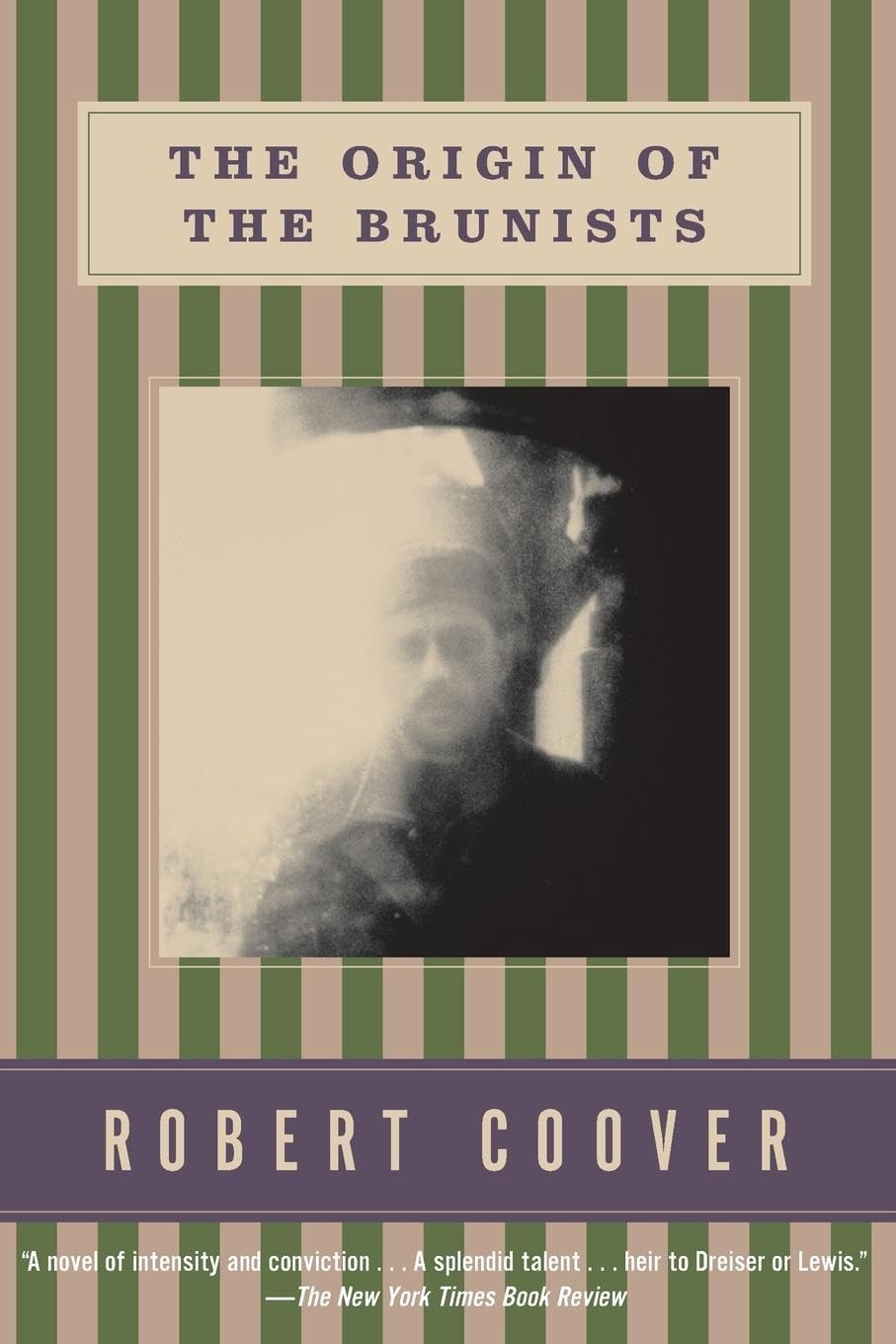 The Origin of the Brunists (Coover, Robert),New