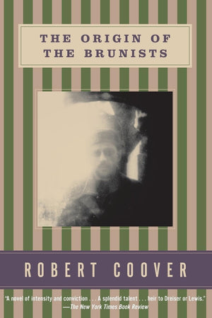 The Origin of the Brunists (Coover, Robert),Used
