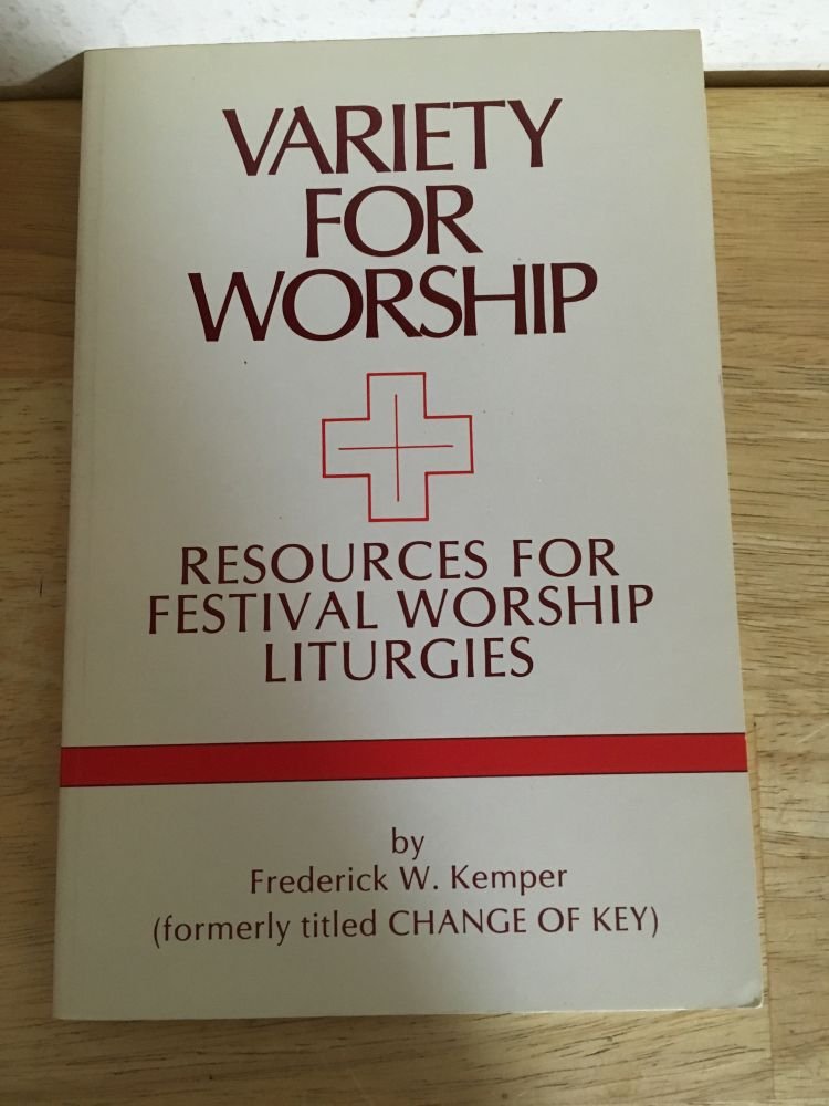 Variety for Worship: Resources for Festival Worship Liturgies,Used