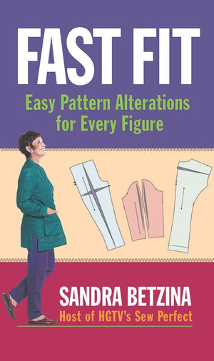 Fast Fit: Easy Pattern Alterations for Every Figure,Used