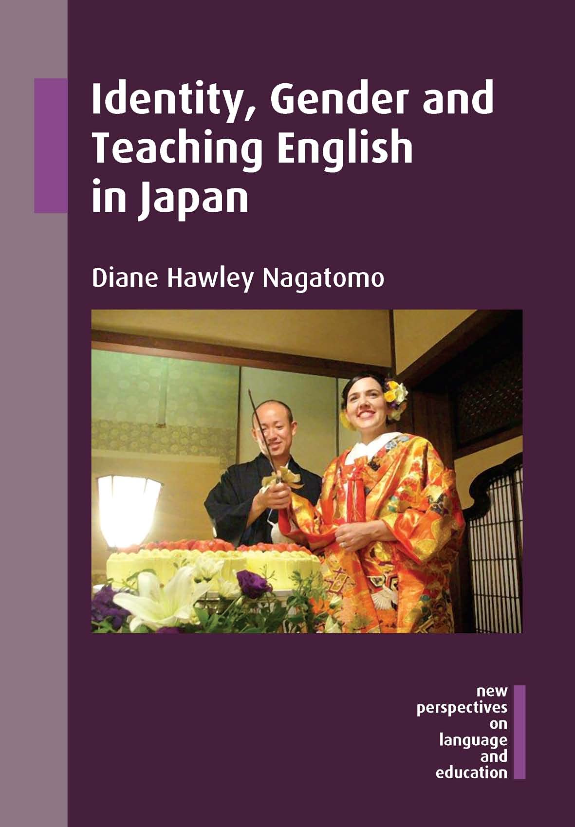 Identity, Gender and Teaching English in Japan (New Perspectives on Language and Education, 47) (Volume 47),Used